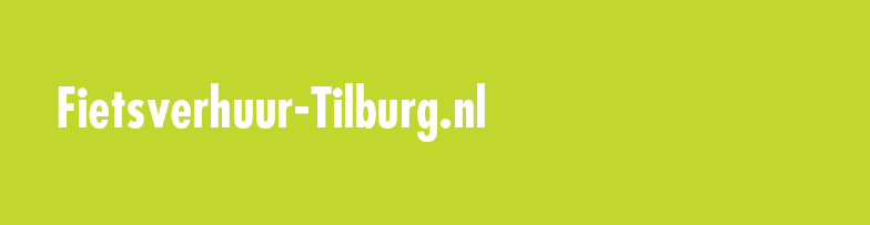 Fietsverhuur-Tilburg.nlTilburg Fietsverhuur